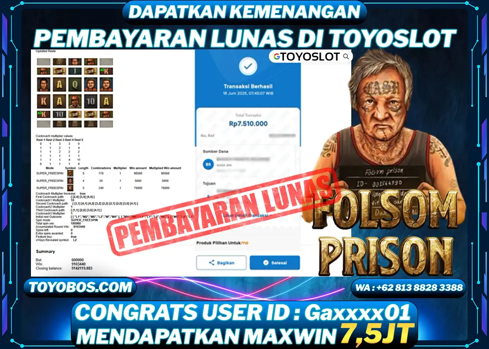 BUKTI KEMENANGAN Folsom Prison Rp7,500,000- LUNAS